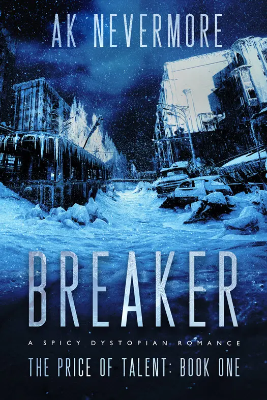 Book Cover - AK Nevermore - The Price of Talent 1.0 - Breaker 525w